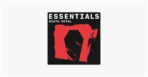 death metal essentials songs